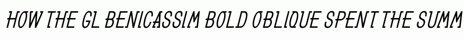 GL Benicassim bold oblique