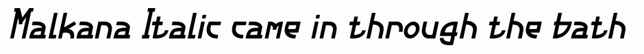 Malkana Italic
