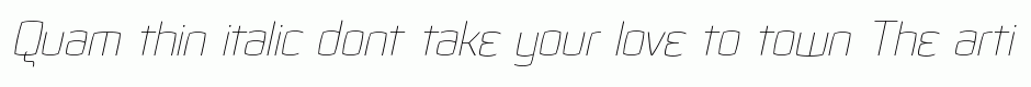Quam thin italic