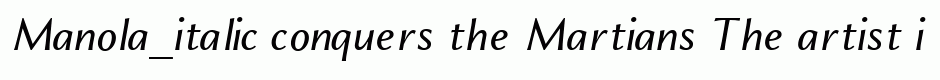Manola_italic