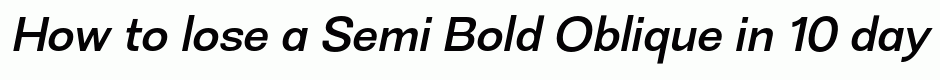 Semi Bold Oblique