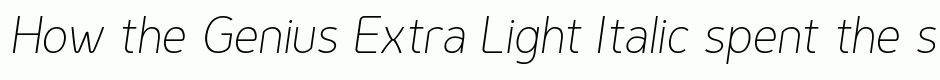 Genius Extra Light Italic