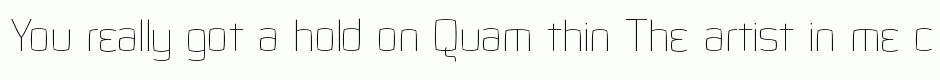 Quam thin