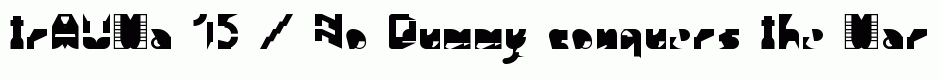 trAUMa 15 / No Dummy