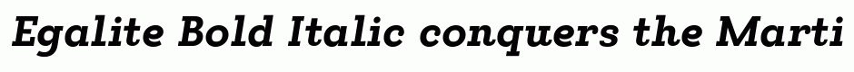 Egalite Bold Italic