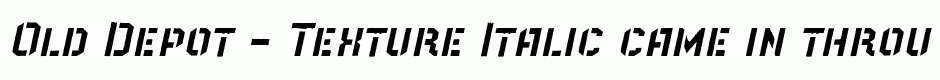 Old Depot - Texture Italic