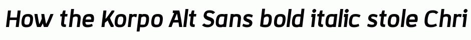 Korpo Alt Sans bold italic