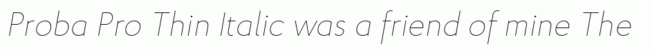 Proba Pro Thin Italic