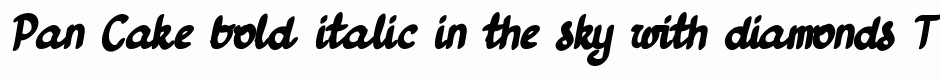 Pan Cake bold italic
