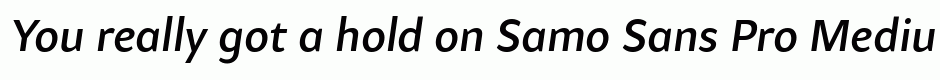 Samo Sans Pro Medium Italic