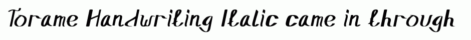 Torame Handwriting Italic