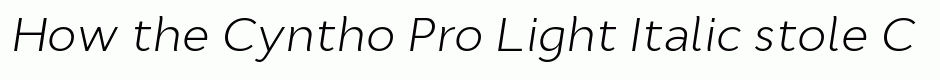 Cyntho Pro Light Italic