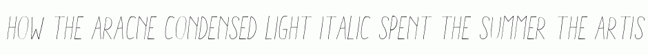 Aracne Condensed Light Italic