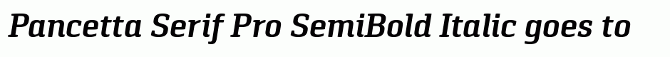 Pancetta Serif Pro SemiBold Italic