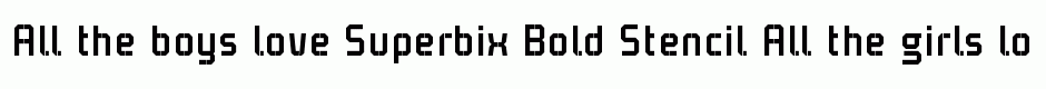 Superbix Bold Stencil