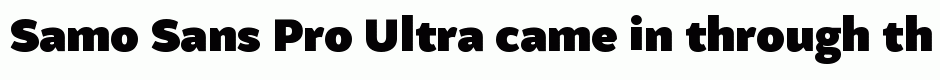 Samo Sans Pro Ultra
