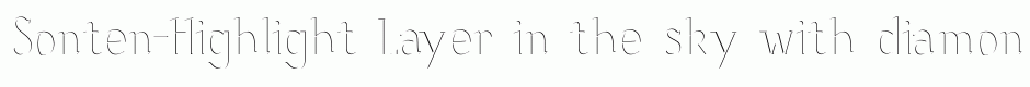 Sonten-Highlight Layer