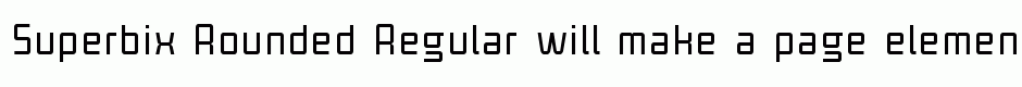 Superbix Rounded Regular