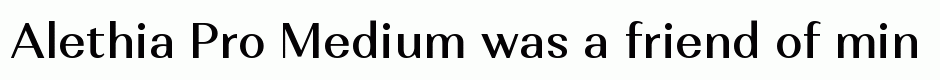 Alethia Pro Medium
