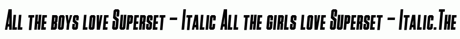 Superset - Italic