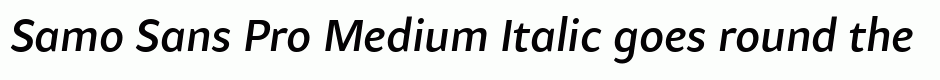 Samo Sans Pro Medium Italic
