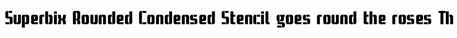 Superbix Rounded Condensed Stencil