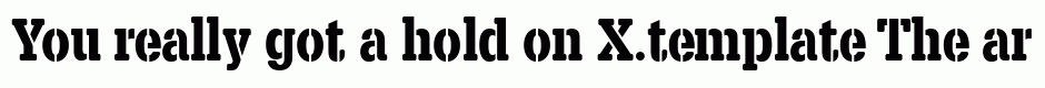X.template