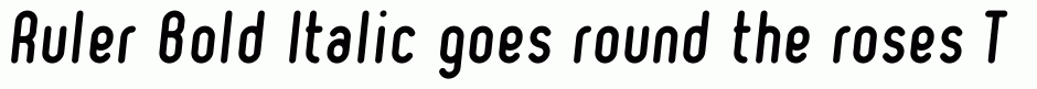 Ruler Bold Italic
