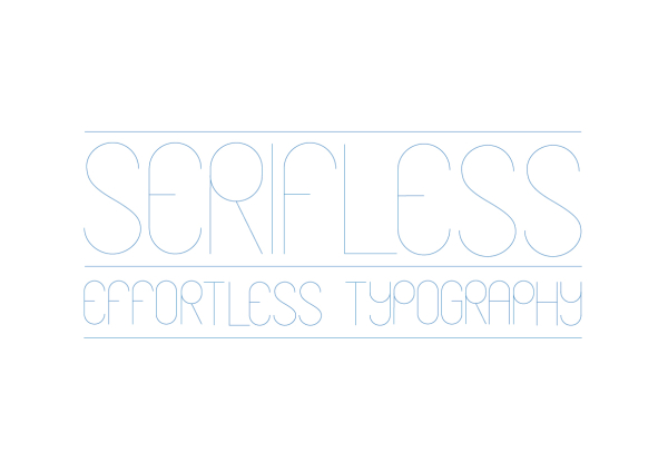 Serifless Sans