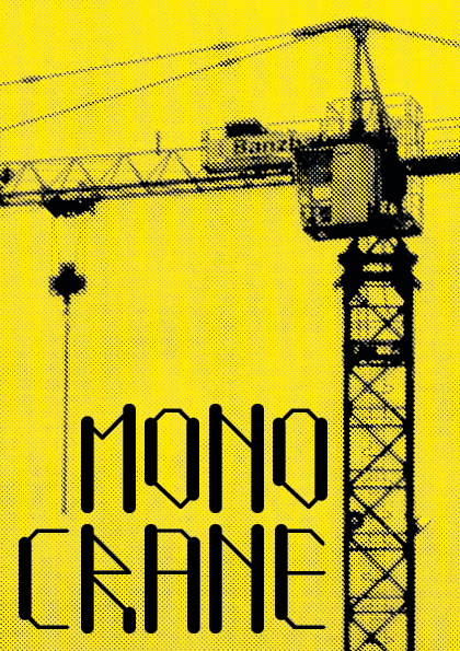 Monocrane