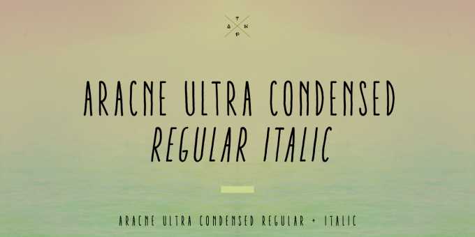 Aracne Ultra Condensed